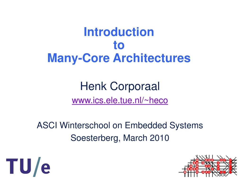 introduction to many core architectures