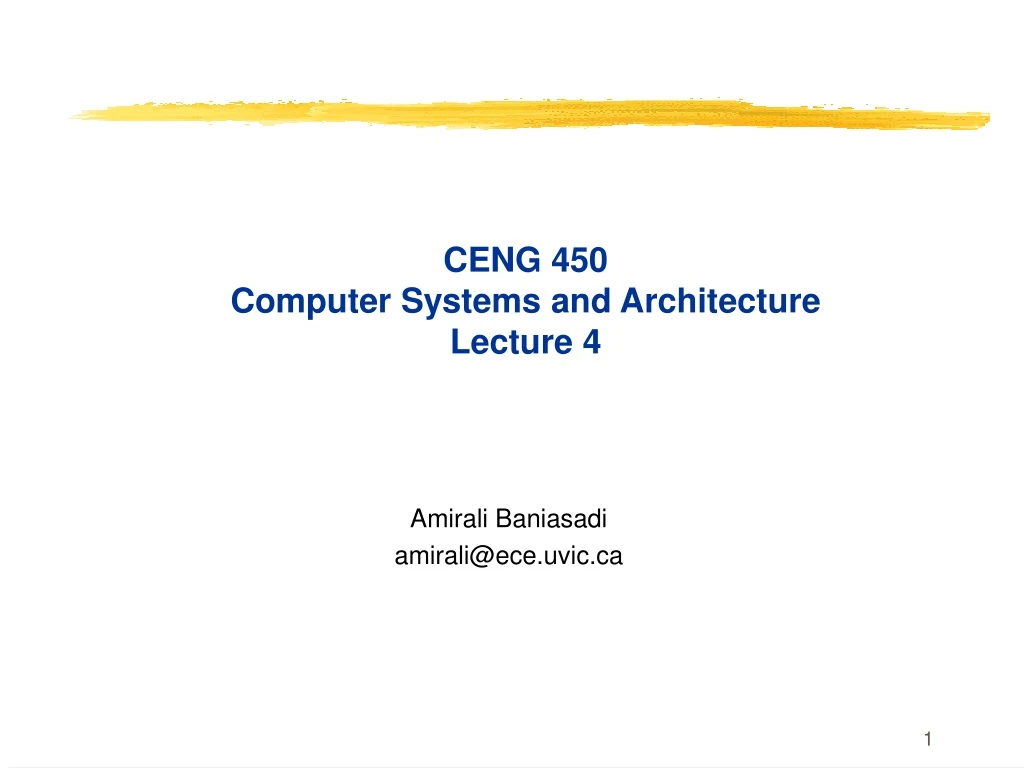 ceng 450 computer systems and architecture lecture 4