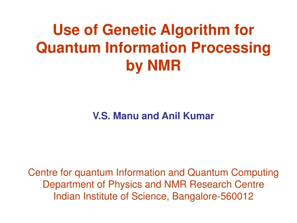 use of genetic algorithm for quantum information