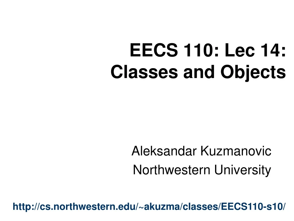eecs 110 lec 14 classes and objects