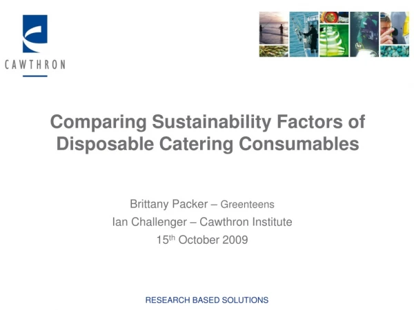 Comparing Sustainability Factors of Disposable Catering Consumables