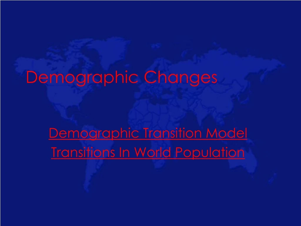 demographic changes