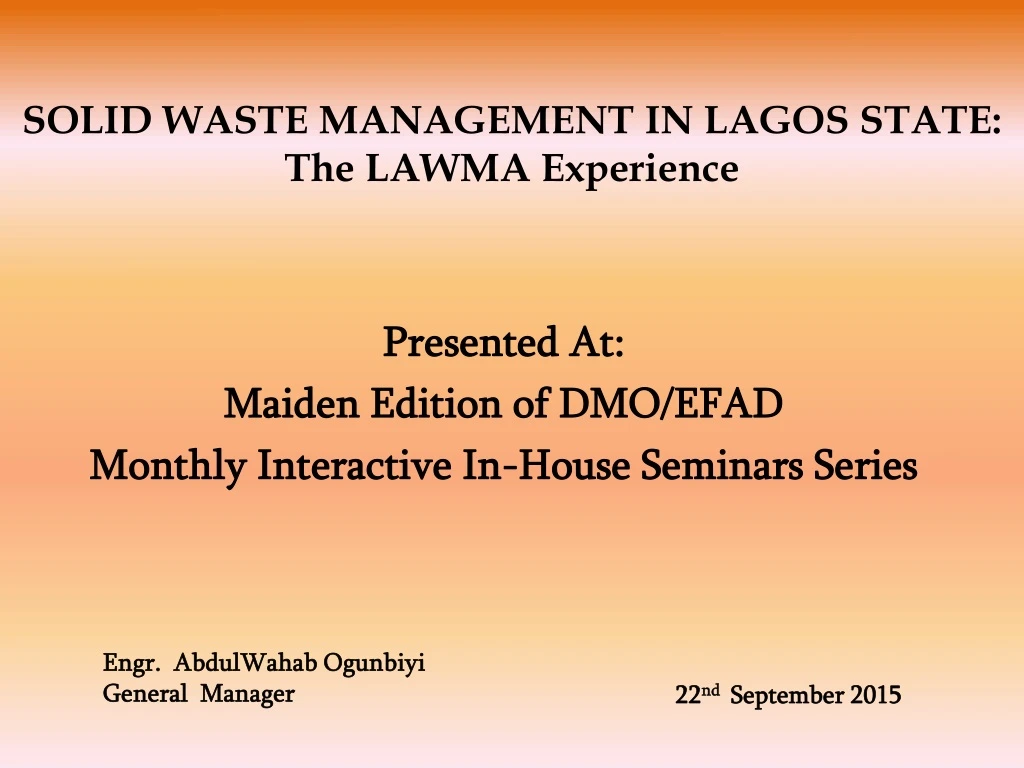 solid waste management in lagos state the lawma experience