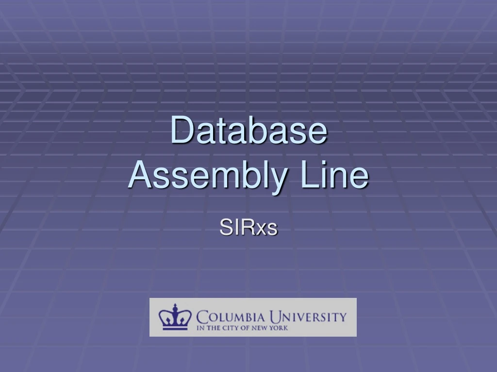 database assembly line