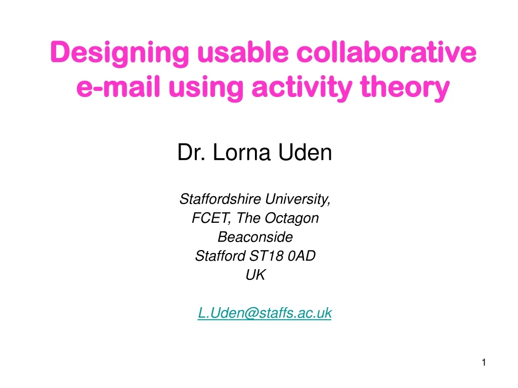 designing usable collaborative e mail using activity theory