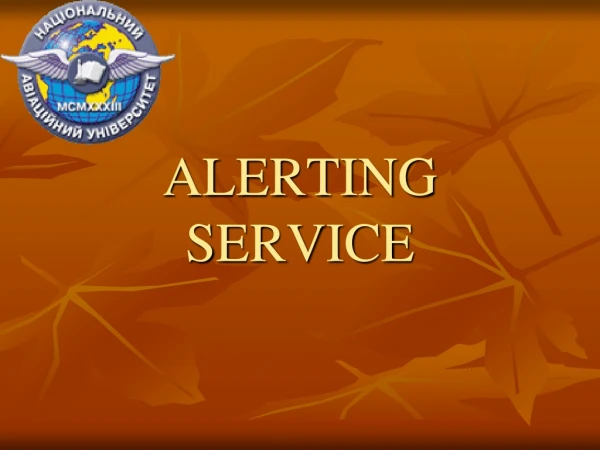 ALERTING SERVICE