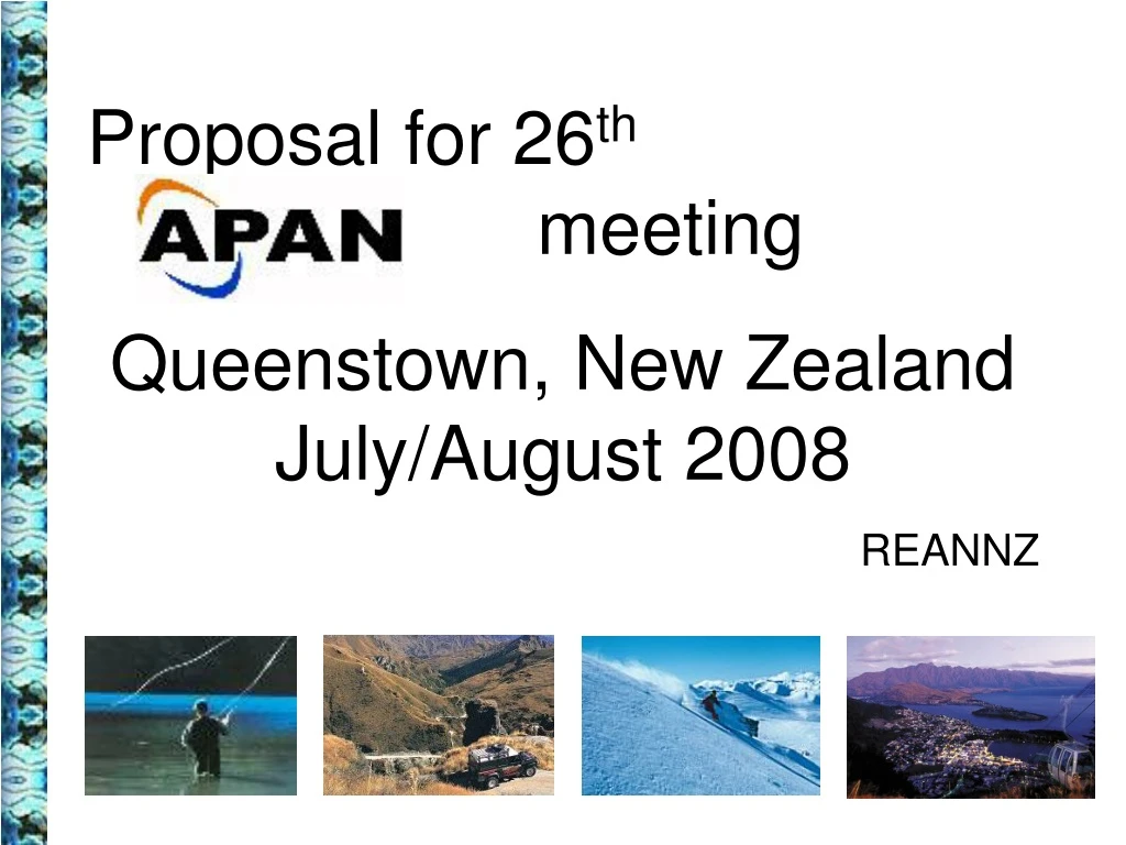 proposal for 26 th meeting queenstown new zealand
