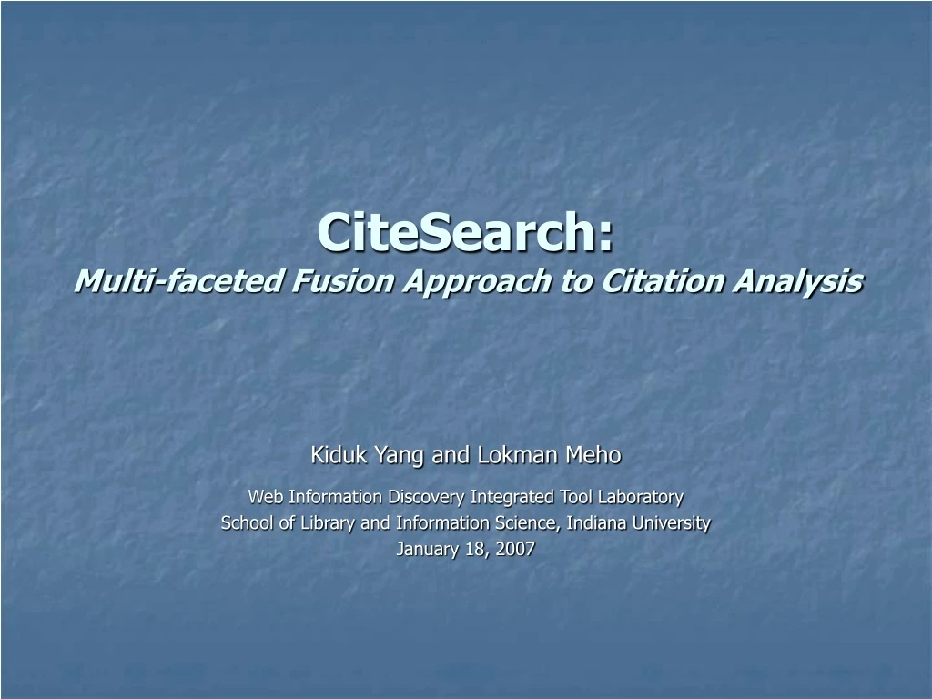 citesearch multi faceted fusion approach to citation analysis