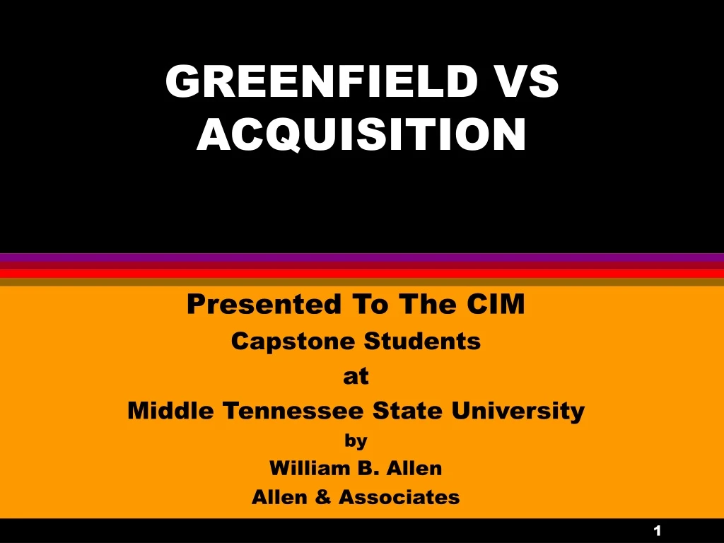 greenfield vs acquisition