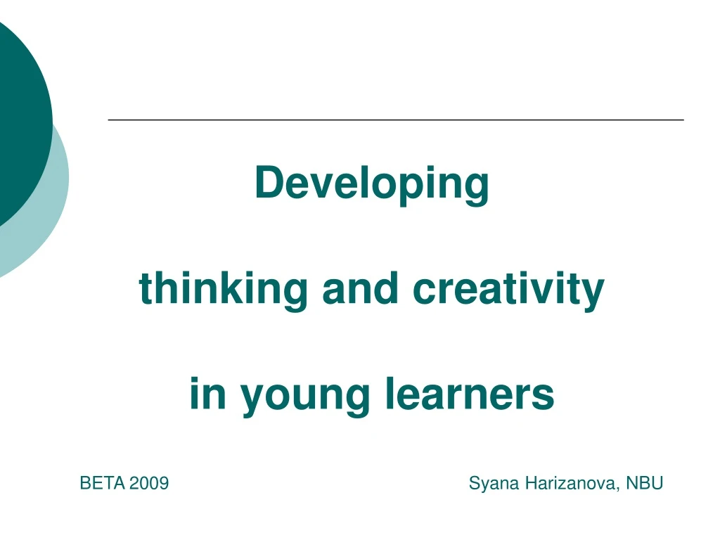 developing thinking and creativity in young