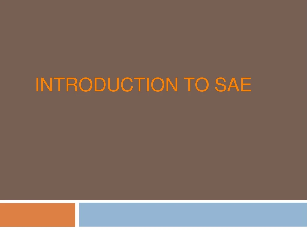 introduction to sae