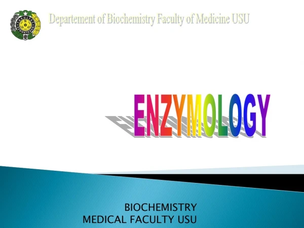 Departement of Biochemistry Faculty of Medicine USU