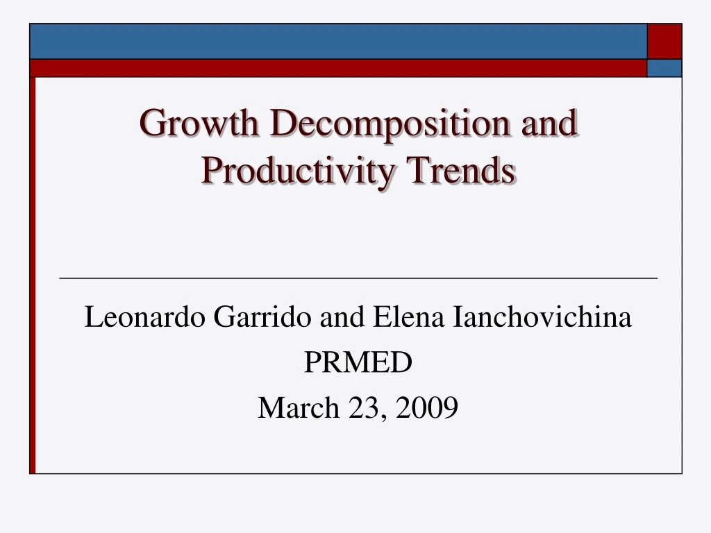 growth decomposition and productivity trends