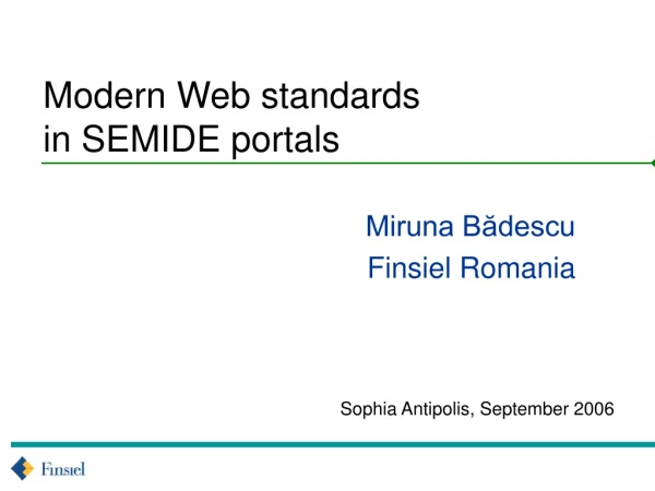 Modern Web standards  in SEMIDE portals