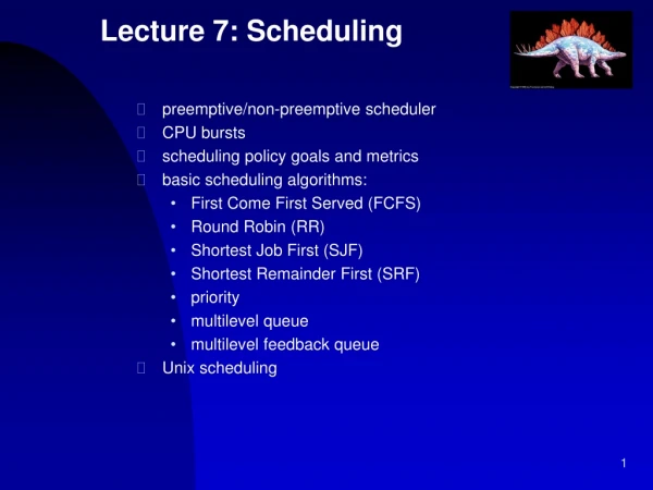 Lecture 7: Scheduling