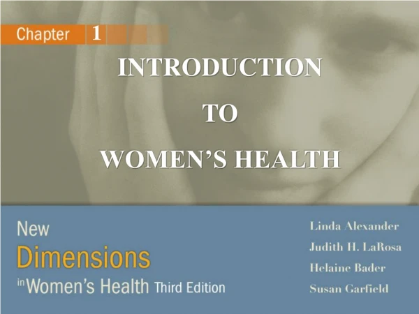 INTRODUCTION TO WOMEN’S HEALTH