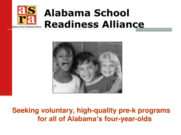 Seeking voluntary, high-quality pre-k programs for all of Alabama’s four-year-olds