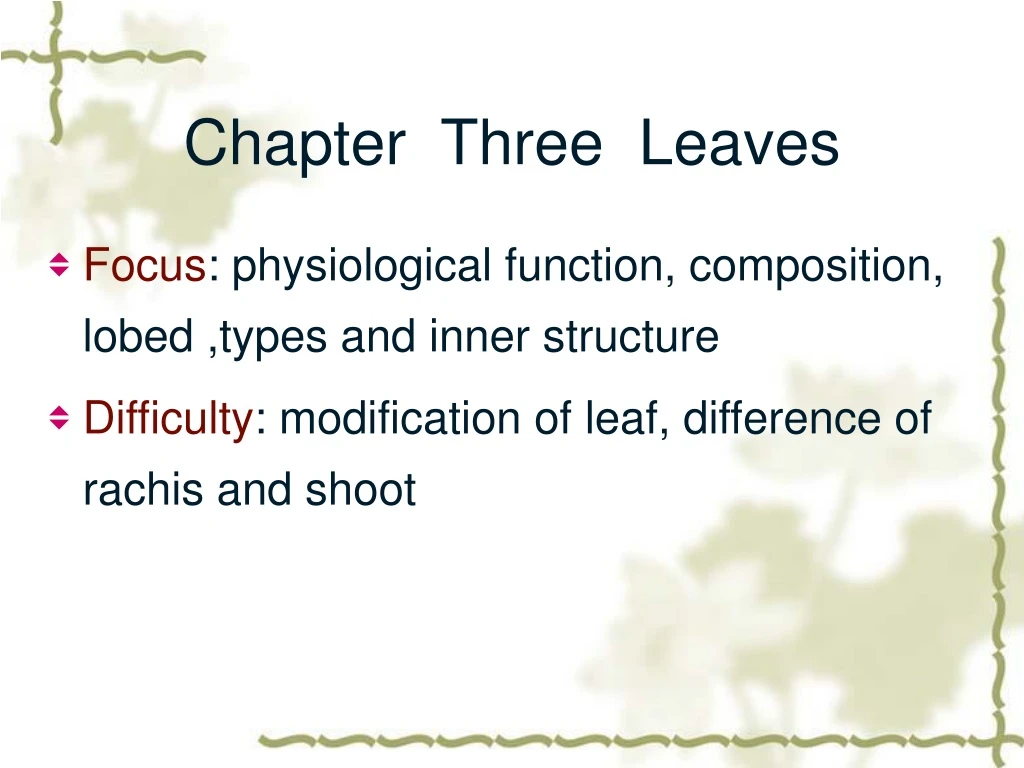 chapter three leaves