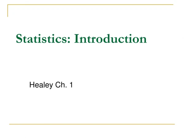 Statistics: Introduction
