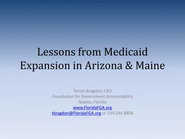 Lessons from Medicaid Expansion in Arizona &amp; Maine