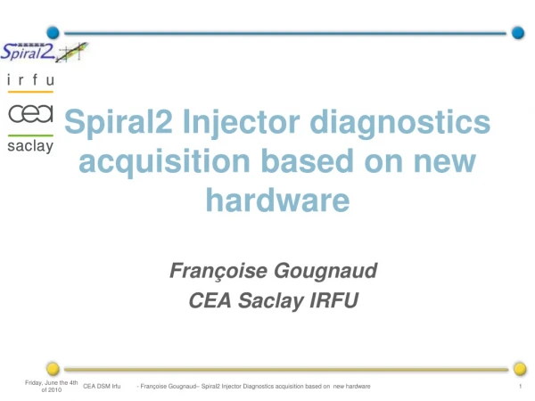 Spiral2 Injector diagnostics acquisition based on new hardware