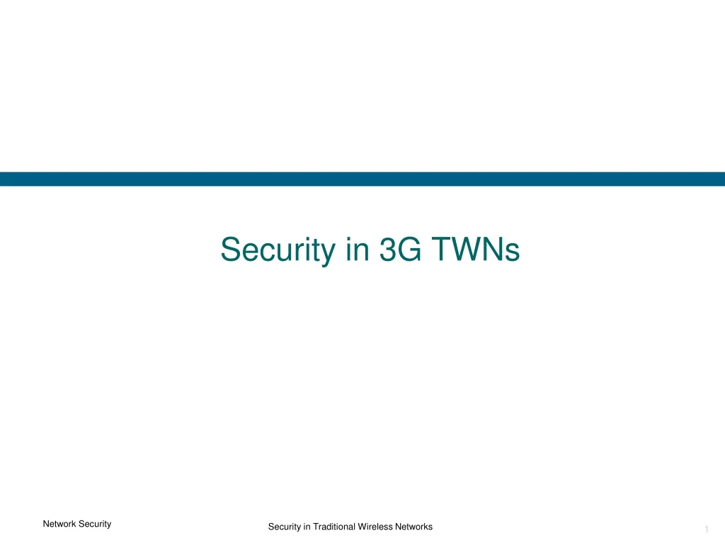 security in 3g twns