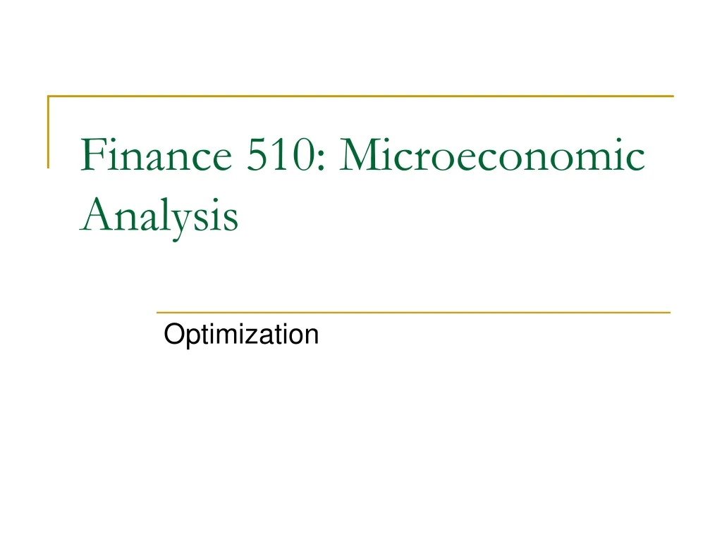 finance 510 microeconomic analysis