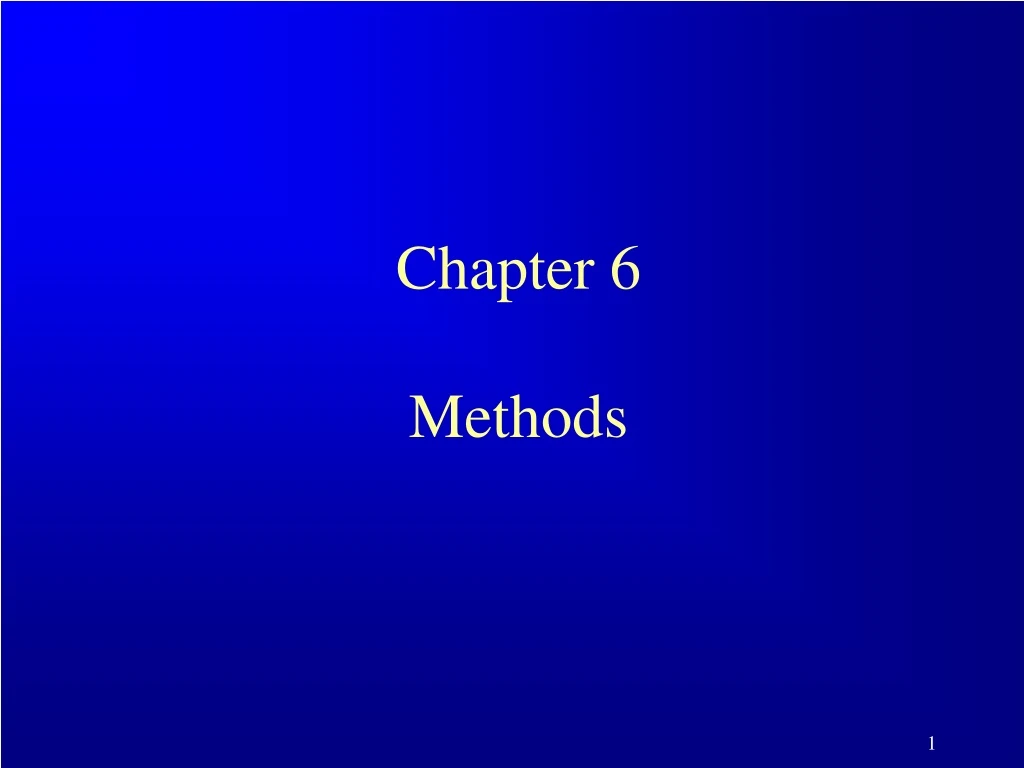 chapter 6 methods