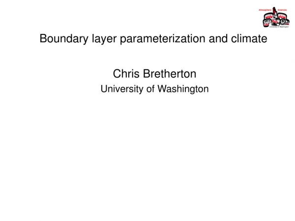 Boundary layer parameterization and climate