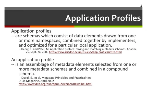 Application Profiles
