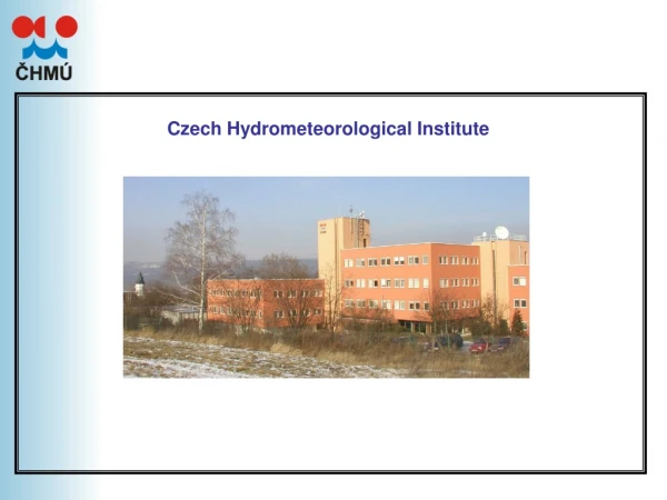 Czech Hydrometeorological Institute