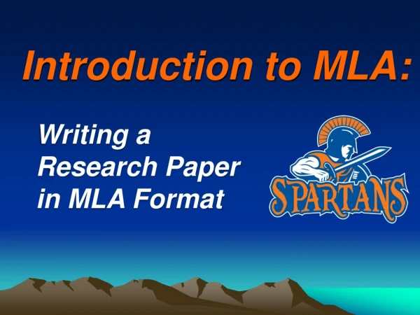 Introduction to MLA: