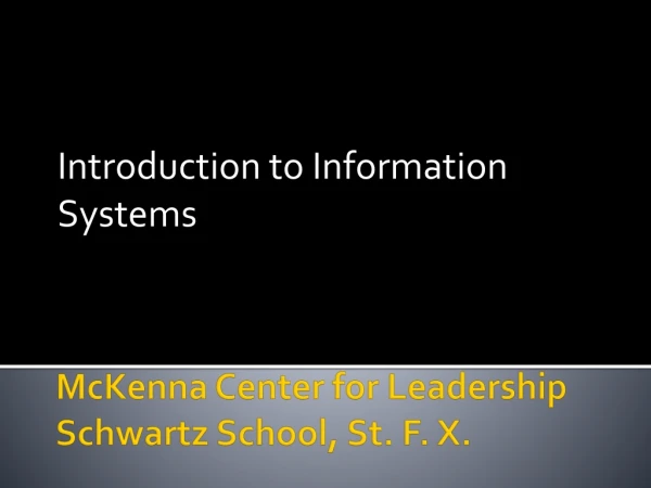 McKenna Center for Leadership Schwartz School, St. F. X.