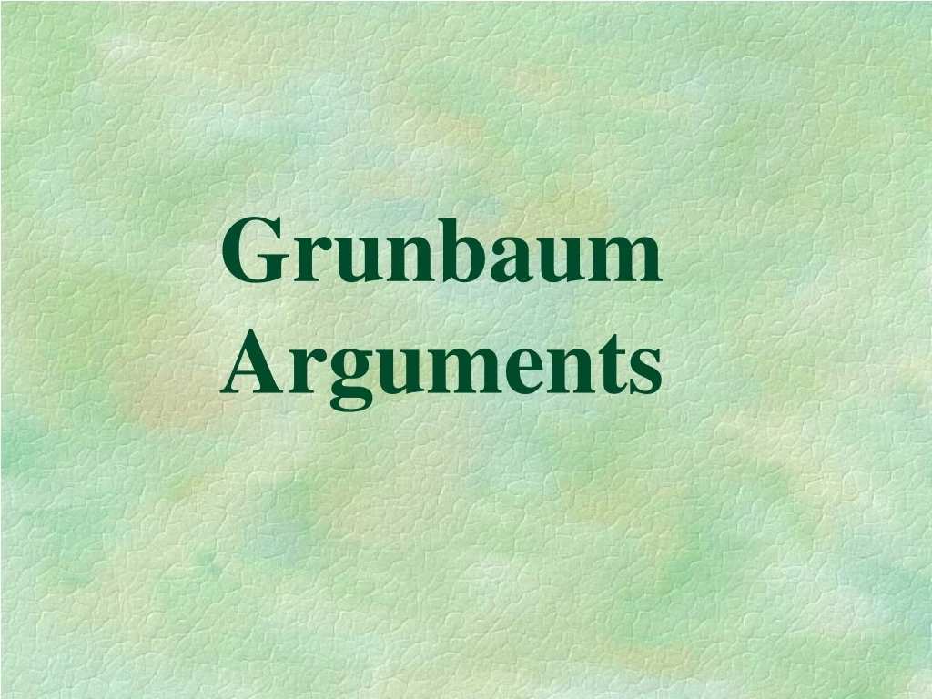 grunbaum arguments