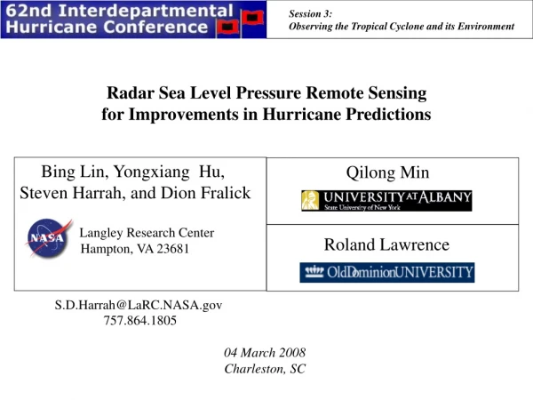 Radar Sea Level Pressure Remote Sensing for Improvements in Hurricane Predictions