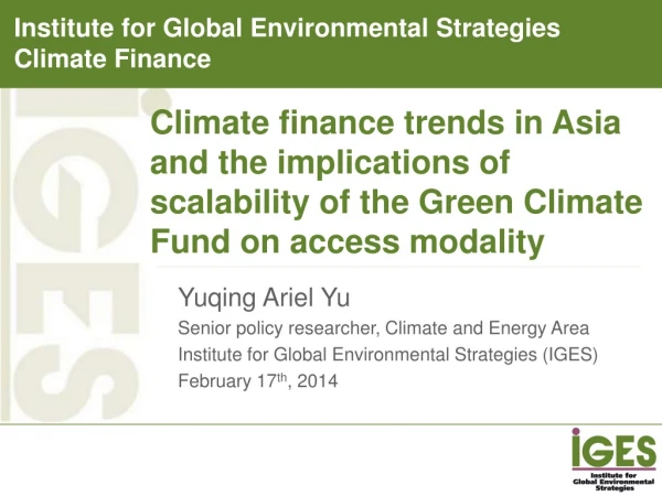 Yuqing Ariel Yu Senior policy researcher, Climate and Energy Area