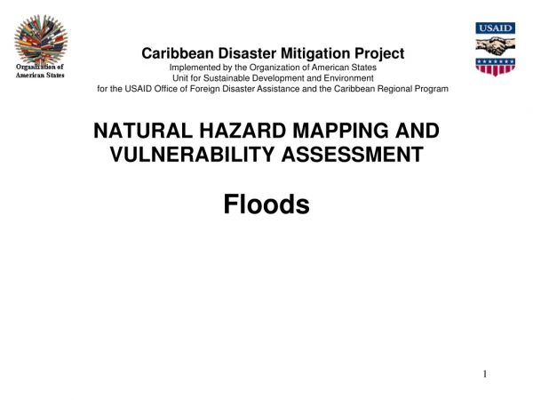 FLOOD HAZARD MAPPING AND VULNERABILITY ASSESSMENT