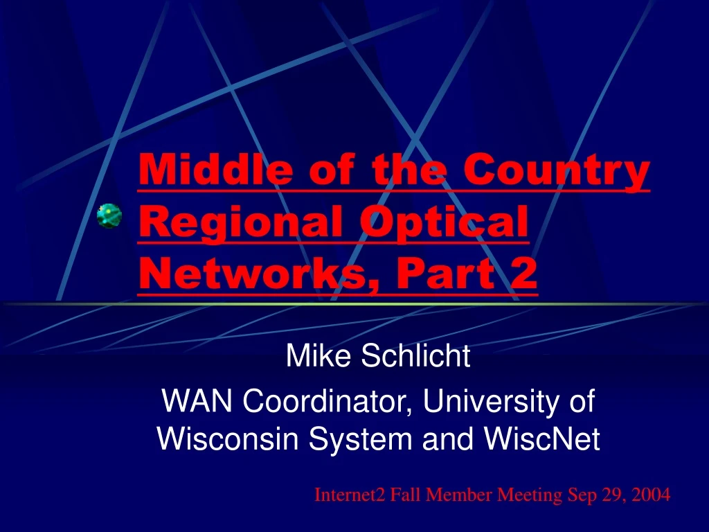 middle of the country regional optical networks part 2