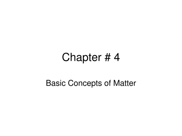 Chapter # 4