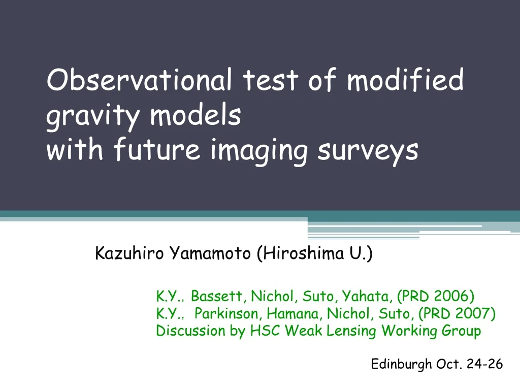 observational test of modified gravity models with future imaging surveys