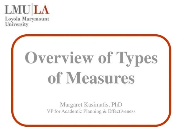 Overview of Types of Measures