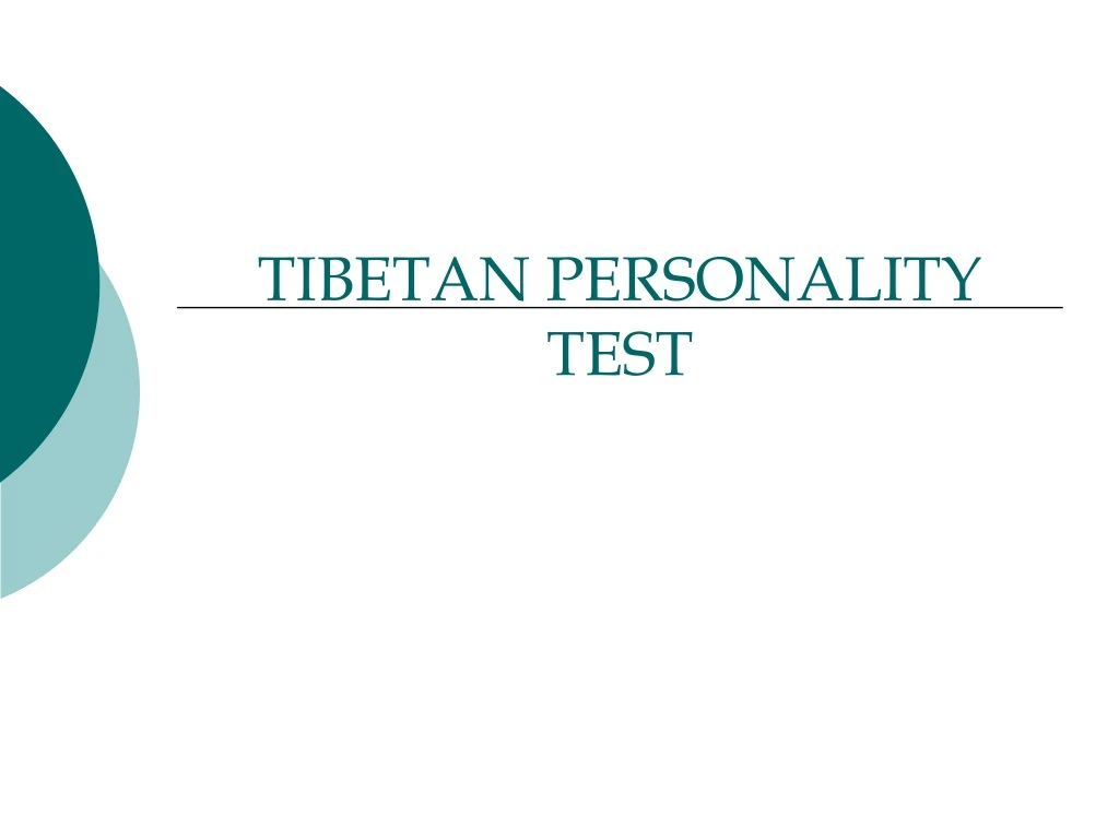 tibetan personality test