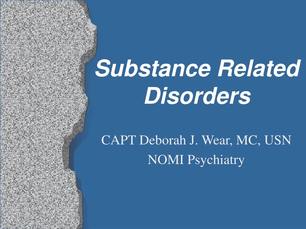 substance related disorders