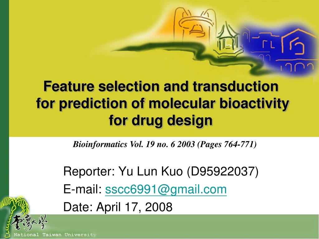 feature selection and transduction for prediction of molecular bioactivity for drug design