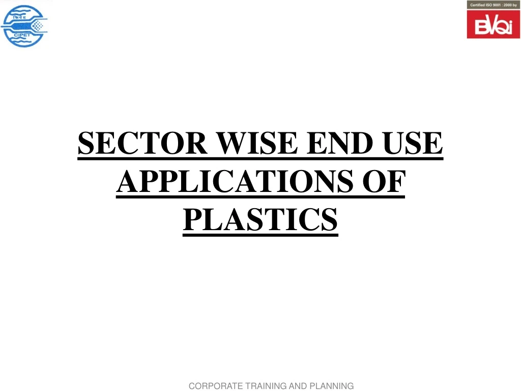 sector wise end use applications of plastics