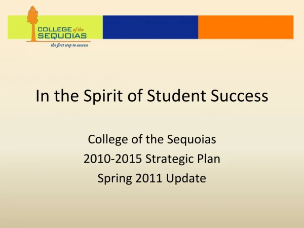 In the Spirit of Student Success