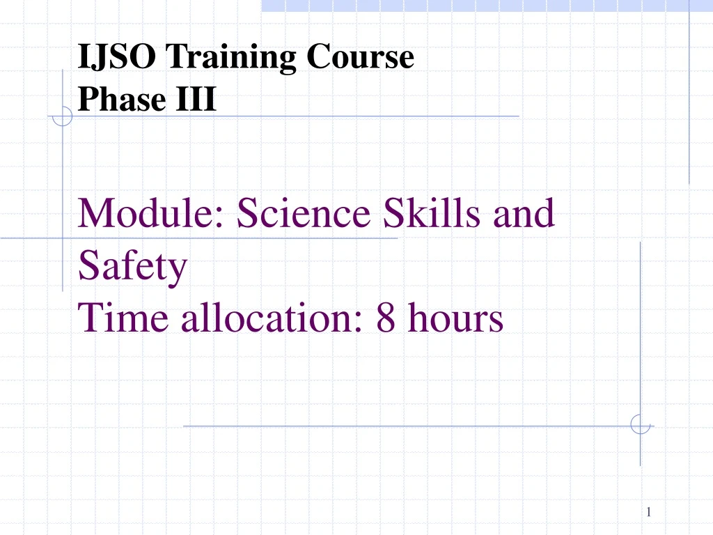 module science skills and safety time allocation 8 hours