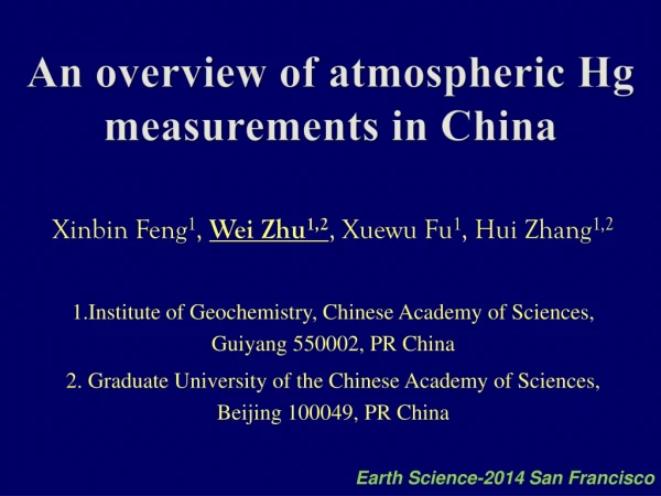An overview of atmospheric Hg measurements in China