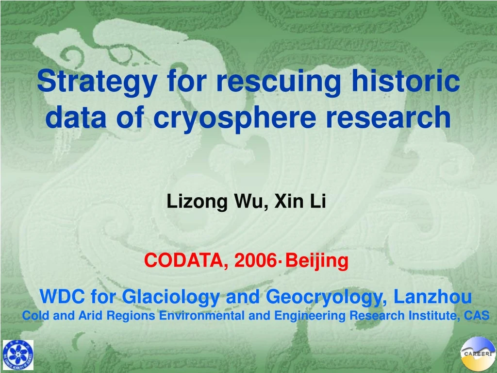 strategy for rescuing historic data of cryosphere research