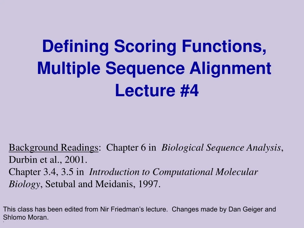 defining scoring functions multiple sequence alignment lecture 4